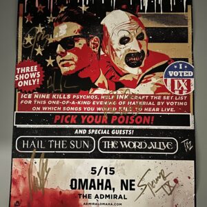 A promotional poster for the band Ice Nine Kills featuring two masked performers. The poster includes concert details, a voting section titled 'Pick Your Poison,' and mentions special guests Hail The Sun and The Word Alive. It lists the concert date and location at The Admiral in Omaha NE